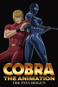 Cobra the Animation: The Psycho-Gun