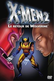 X-MEN 2 – Wolverine’s story